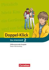 Doppel-Klick - Das Sprach- und Lesebuch - Differenzierende Ausgabe Baden-W&uuml;rttemberg - Band 2: 6. Schuljahr