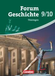 Forum Geschichte - Th&uuml;ringen - 9./10. Schuljahr