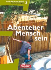 Abenteuer Mensch sein - Westliche Bundesl&auml;nder - Band 3