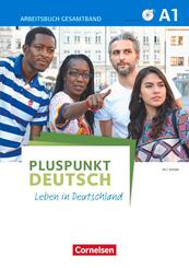 Pluspunkt Deutsch - Leben in Deutschland - Allgemeine Ausgabe - A1: Gesamtband