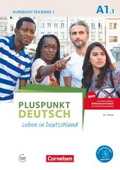 Pluspunkt Deutsch - Leben in Deutschland - Allgemeine Ausgabe - A1: Teilband 1.Tl.1