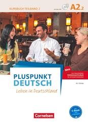 Pluspunkt Deutsch - Leben in Deutschland - Allgemeine Ausgabe - A2: Teilband 2.Tl.2