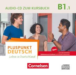 Pluspunkt Deutsch - Leben in Deutschland - Allgemeine Ausgabe - B1: Teilband 1.Tl.1