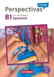 Perspectivas contigo - Spanisch f&uuml;r Erwachsene - B1