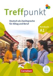 Treffpunkt - Deutsch f&uuml;r die Integration - Allgemeine Ausgabe - Deutsch als Zweitsprache f&uuml;r Alltag und Beruf - A1: Gesamtband