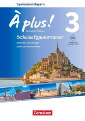 &Agrave; plus ! - Franz&ouml;sisch als 1. und 2. Fremdsprache - Bayern - Ausgabe ab 2017 - Band 3