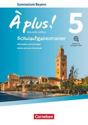 &Agrave; plus ! - Franz&ouml;sisch als 1. und 2. Fremdsprache - Bayern - Ausgabe ab 2017 - Band 5