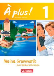 &Agrave; plus ! - Franz&ouml;sisch als 1. und 2. Fremdsprache - Ausgabe ab 2012 - Band 1