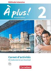 &Agrave; plus ! - Franz&ouml;sisch als 3. Fremdsprache - Ausgabe ab 2018 - Band 2