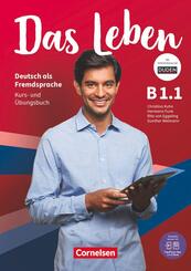 Das Leben - Deutsch als Fremdsprache - Allgemeine Ausgabe - B1: Teilband 1.Bd.1