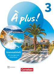 &Agrave; plus ! Neubearbeitung - Franz&ouml;sisch als 1. und 2. Fremdsprache - Ausgabe ab 2020 - Band 3