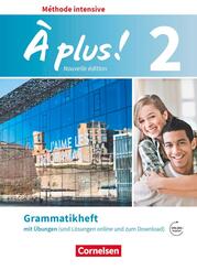 &Agrave; plus ! - Franz&ouml;sisch als 3. Fremdsprache - Ausgabe ab 2018 - Band 2