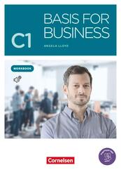 Basis for Business - New Edition - C1 Workbook - Mit PagePlayer-App inkl. Audios