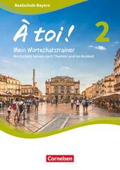 &Agrave; toi ! - Bayern ab 2019 - Band 2