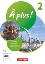 &Agrave; plus ! Neubearbeitung - Franz&ouml;sisch als 1. und 2. Fremdsprache - Ausgabe ab 2020 - Band 2.Bd.2