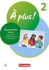 &Agrave; plus ! Neubearbeitung - Franz&ouml;sisch als 1. und 2. Fremdsprache - Ausgabe ab 2020 - Band 2.Bd.2