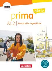 Prima aktiv - Deutsch f&uuml;r Jugendliche - Allgemeine Ausgabe - A1: Band 2