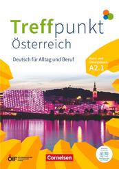 Treffpunkt - Deutsch f&uuml;r die Integration - &Ouml;sterreichische Ausgabe - Deutsch f&uuml;r Alltag und Beruf - A2: Teilband 1
