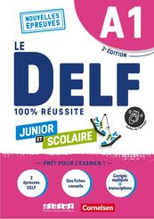 Le DELF scolaire - Pr&uuml;fungsvorbereitung - Ausgabe 2023 - A1