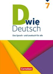 D wie Deutsch - Das Sprach- und Lesebuch f&uuml;r alle - Ausgabe 2018 - 7. Schuljahr