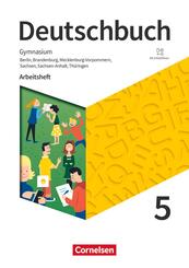 Deutschbuch Gymnasium - Berlin, Brandenburg, Mecklenburg-Vorpommern, Sachsen, Sachsen-Anhalt und Th&uuml;ringen - Ausgabe 2019 - 5. Schuljahr