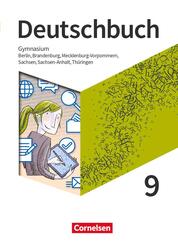 Deutschbuch Gymnasium - Berlin, Brandenburg, Mecklenburg-Vorpommern, Sachsen, Sachsen-Anhalt und Th&uuml;ringen - Ausgabe 2019 - 9. Schuljahr