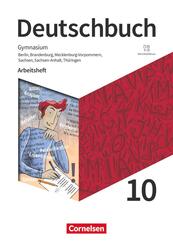 Deutschbuch Gymnasium - Berlin, Brandenburg, Mecklenburg-Vorpommern, Sachsen, Sachsen-Anhalt und Th&uuml;ringen - Ausgabe 2019 - 10. Schuljahr