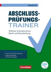Abschlusspr&uuml;fungstrainer Deutsch - Berlin und Brandenburg - 10. Schuljahr