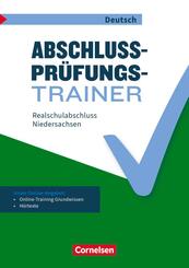 Abschlusspr&uuml;fungstrainer Deutsch - Niedersachsen - 10. Schuljahr