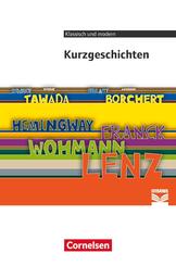 Cornelsen Literathek - Textausgaben - Kurzgeschichten - Empfohlen f&uuml;r das 10.-13. Schuljahr - Textausgabe - Text - Erl&auml;uterungen - Materialien