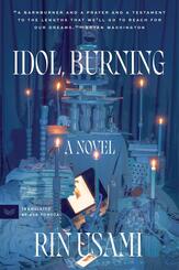 Idol, Burning
