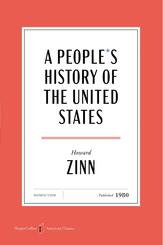 A People's History of the United States American Classics Edition