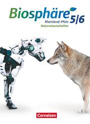 Biosph&auml;re Sekundarstufe I - Gymnasium Rheinland-Pfalz - 5./6. Schuljahr