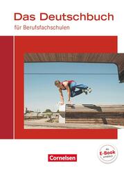 Das Deutschbuch f&uuml;r Berufsfachschulen - Allgemeine Ausgabe