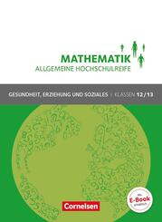 Mathematik - Allgemeine Hochschulreife - Gesundheit, Erziehung und Soziales - Klasse 12/13