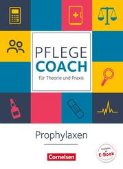 In guten H&auml;nden - Pflege-Coach f&uuml;r Theorie und Praxis