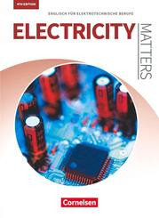 Matters Technik - Englisch f&uuml;r technische Ausbildungsberufe - Electricity Matters 4th edition - A2-B2