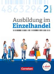 Ausbildung im Einzelhandel - Ausgabe 2017 - Bayern - 2. Ausbildungsjahr