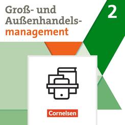 Kaufleute im Gro&szlig;- und Au&szlig;enhandelsmanagement - Ausgabe 2020 - Band 2.Bd.2