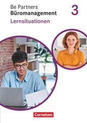 Be Partners - B&uuml;romanagement - Ausgabe 2020 - 3. Ausbildungsjahr: Lernfelder 9-13