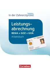 Zahnmedizinische Fachangestellte - Leistungsabrechnung in der Zahnarztpraxis - 2016