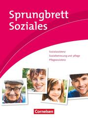 Sprungbrett Soziales - Sozialassistent/-in - Neubearbeitung