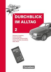 Durchblick im Alltag 2. Sch&uuml;lerbuch. Neubearbeitung