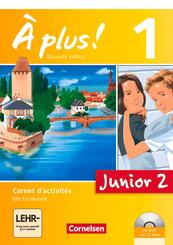 &Agrave; plus ! - Franz&ouml;sisch als 1. Fremdsprache - Ausgabe ab 2012 - Band 1: 2. Lernjahr