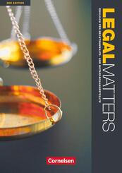 Legal Matters - Englisch f&uuml;r Rechtsanwalts- und Notarfachangestellte - Second Edition - B1/B2