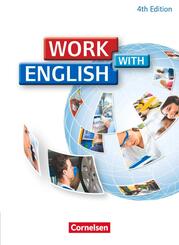 Work with English - 4th edition - Allgemeine Ausgabe - A2/B1