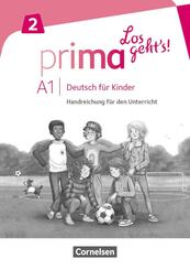 Prima - Los geht's! Band 2 - Handreichungen f&uuml;r den Unterricht mit Kopiervorlagen und Audio-CD