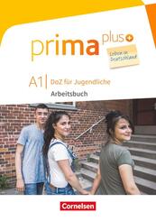 Prima plus - Leben in Deutschland - DaZ f&uuml;r Jugendliche - A1