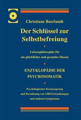 Der Schl&uuml;ssel zur Selbstbefreiung - LUXUSAUSGABE