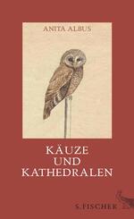 K&auml;uze und Kathedralen